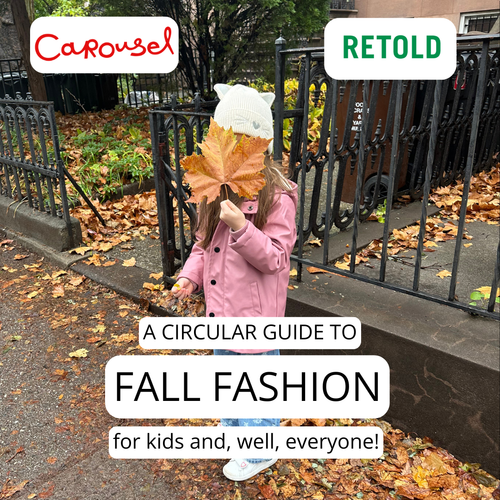 A Circular Guide to Fall Fashion: For Kids and, well, Everyone!