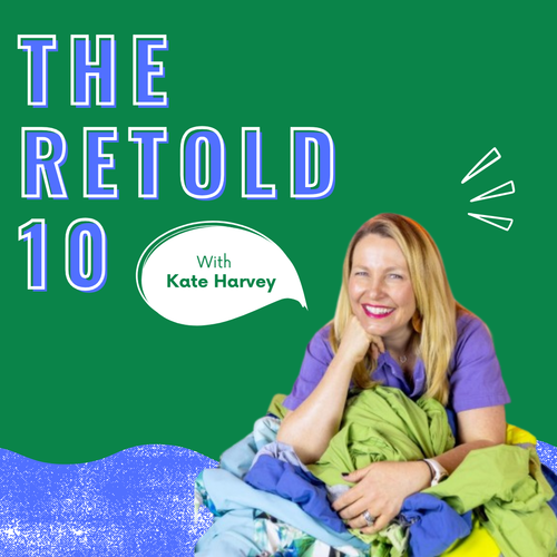 The Retold 10: With BirdieBlue founder Kate Harvey