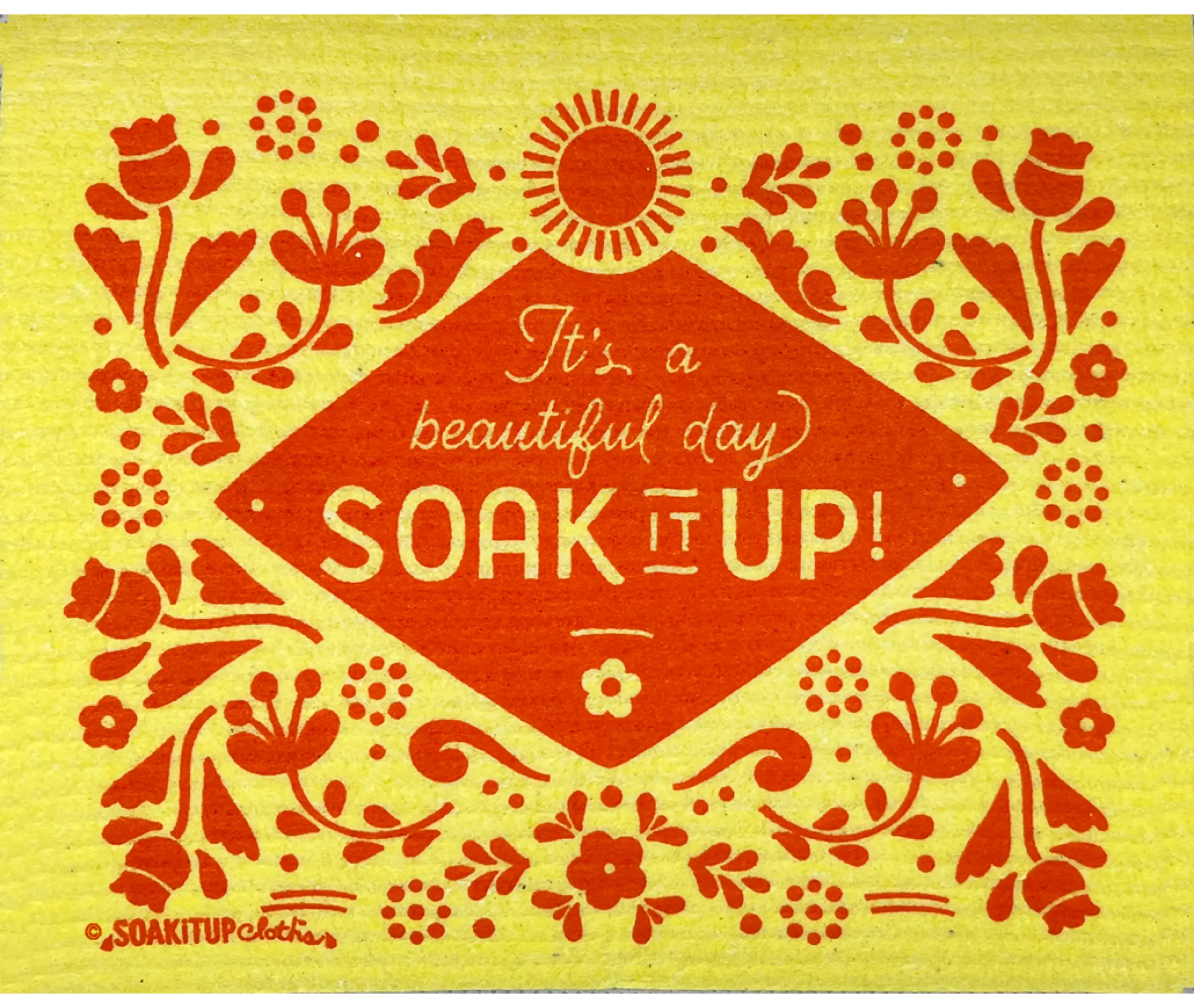 Soak iT Up: It's a Beautiful Day Soak it Up!